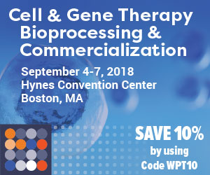 Cell & Gene Therapy Bioprocessing & Commercialization 