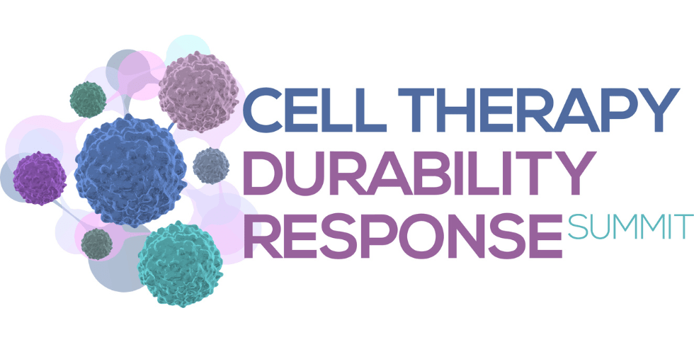Cell Therapy Durability Response Summit 2022