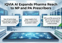IQVIA AI Expands Pharma Reach to NP and PA Prescribers IQVIA AI