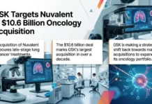 GSK Targets Nuvalent in $10.6 Billion Oncology Acquisition Oncology Acquisition