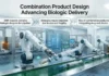 Combination Product Design Advancing Biologic Delivery Combination Product Design Advancing Biologic Delivery