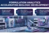 Formulation Analytics Accelerating Biologic Development Formulation Analytics Accelerating Biologic Development