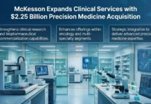 McKesson to Acquire Precision Medicine Group for $2.25 Billion McKesson to Acquire Precision Medicine Group for $2.25 Billion