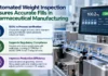 Automated Weight Inspection Improving Pharmaceutical Fill Verification Automated Weight Inspection