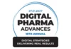 Pharma Leaders to Examine What Comes After AI Pilots at Digital Pharma Advances 2027