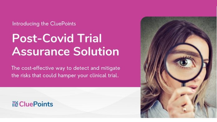 CluePoints Launch Post-COVID Trial Assurance Solution
